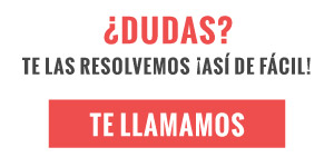 ¿Dudas? Te llamamos